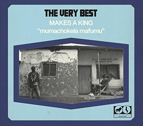 Very Best - Makes A King - Music CD