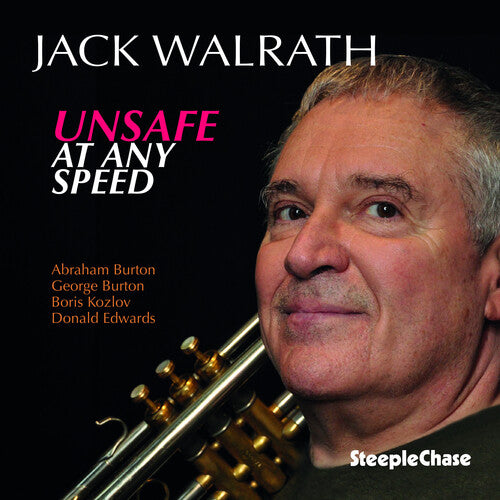 Walrath,jack - Unsafe At Any Speed - Music CD