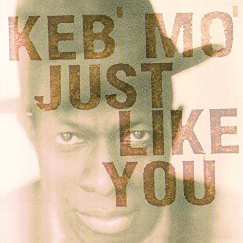 Keb' Mo' - Just Like You Vinyl Record
