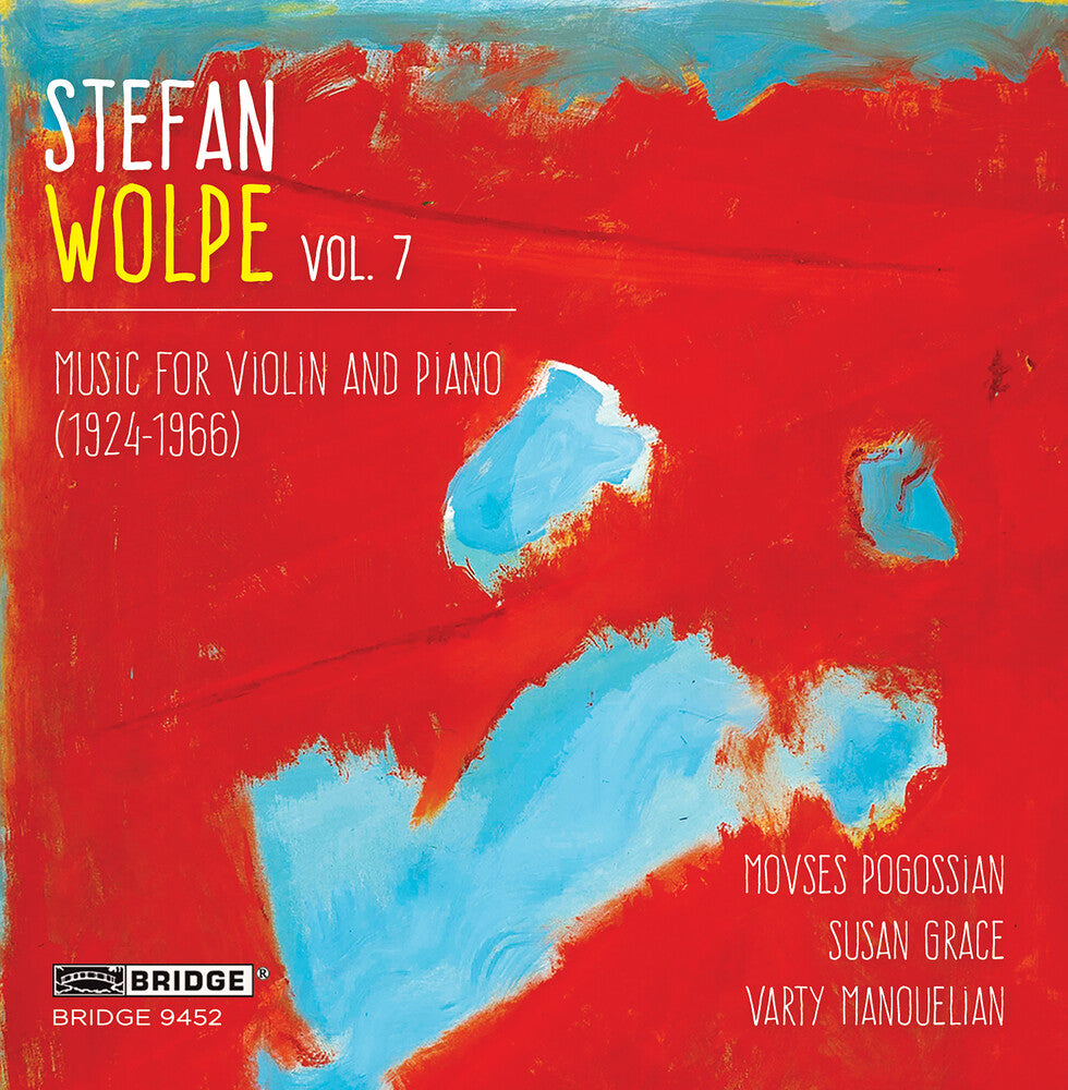 the album cover for Stefan Wolpe / Pogossian,Movses / Grace,Susan - Stefan Wolpe 7