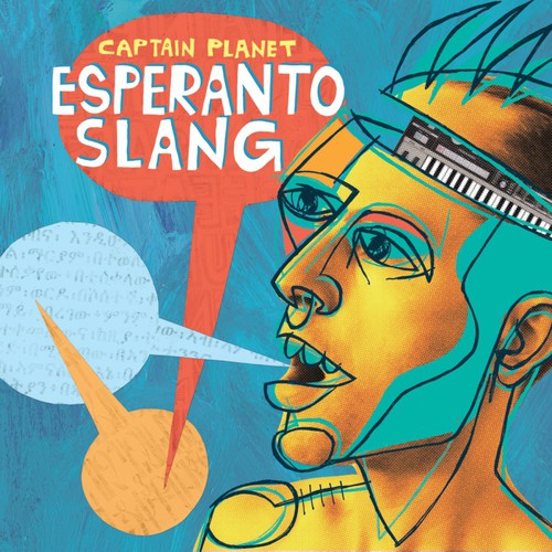 Captain Planet - Esperanto Slang - Music CD