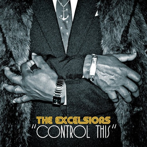 Excelsiors - Control This - Vinyl Record