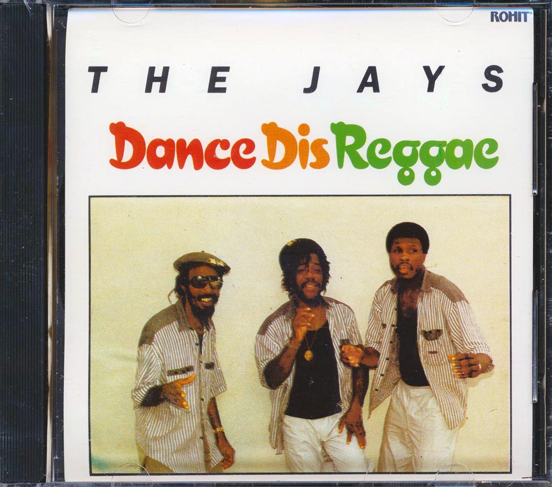 The Jays - Dance Dis Reggae Music CD