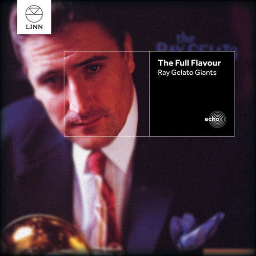 the album cover for Ray Gelato - Full Flavour