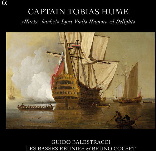 Hume / Balestracci / Les Basses Reunies / Cocset - Harke Harke-lyra Violls Humors & Delights - Music CD