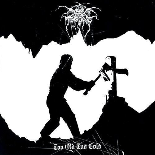 Darkthrone - Too Old Too Cold Vinyl Record