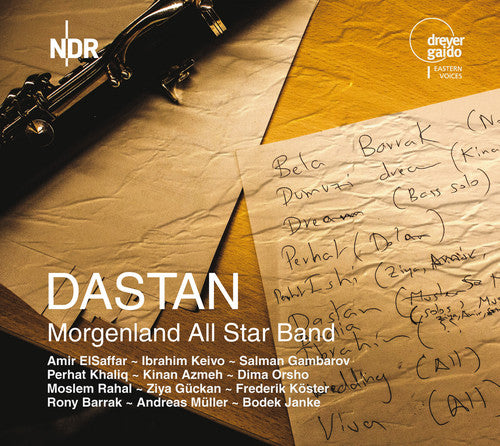 Elsaffar / Keivo / Gambarov / Khaliq / Azmeh - Dastan-morgenland All Star Band - Music CD