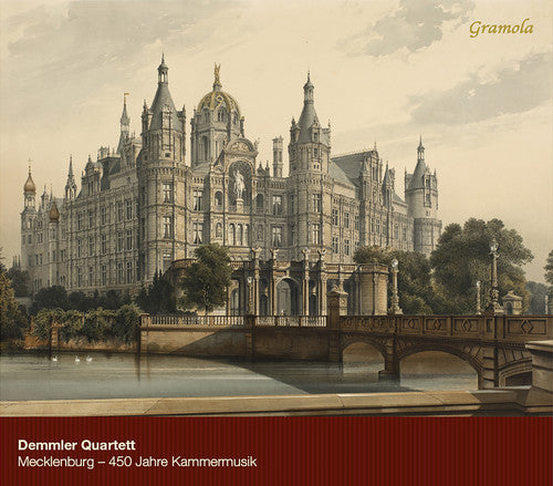 Rosetti / Demmler Qrtt - Mecklenburg-450 Jahre Kammermusik - Music CD
