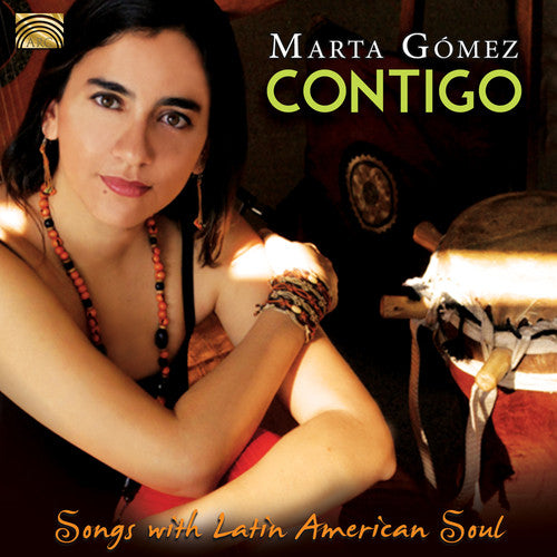 Gomez,marta - Contigo-songs With Latin American Soul - Music CD