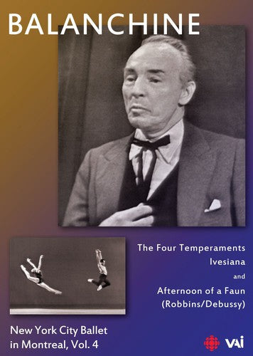 Balanchine: New York City Ballet In Montreal 4 - Balanchine: New York City Ballet In Montreal 4 - DVD