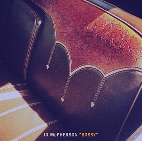 the album cover for JD McPherson - Bossy [Vinyl Single]