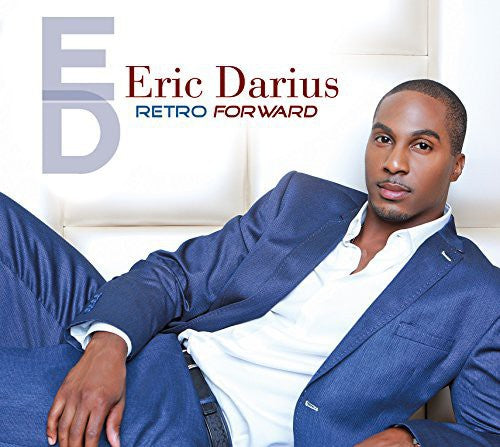 the album cover for Eric Darius - Retro Forward