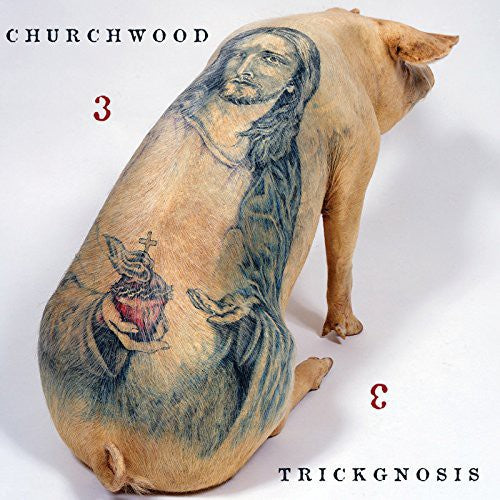 Churchwood - 3: Trickgnosis - Music CD