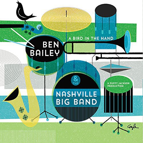 Bailey,ben - Bird In The Hand - Music CD