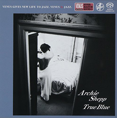 Shepp,archie - True Blue - Super Audio CD