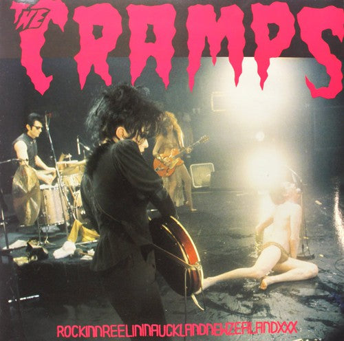 the album cover for The Cramps - Rockinnreelininaucklandnewzealandxxx