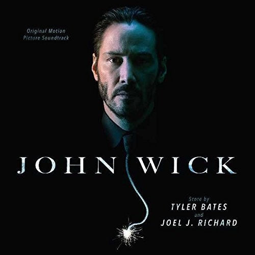 the album cover for John Wick [Movie] - John Wick (Original Motion Picture Soundtrack)
