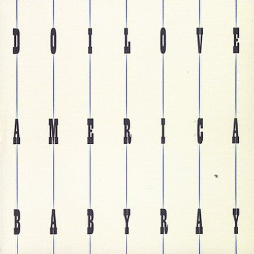 Baby Ray - Do I Love America - Music CD
