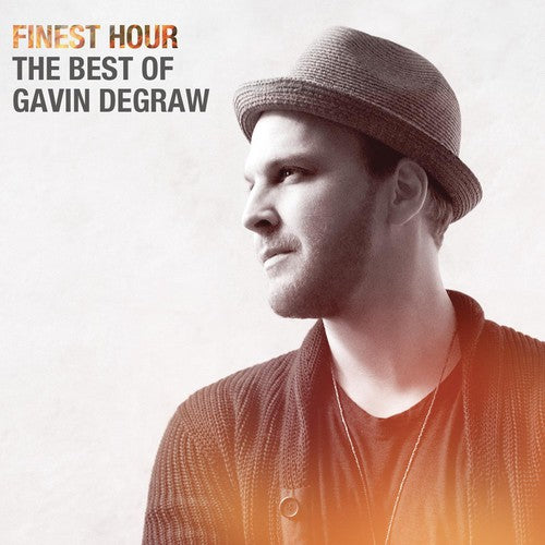 the album cover for Gavin Degraw - Finest Hour: The Best of Gavin Degraw