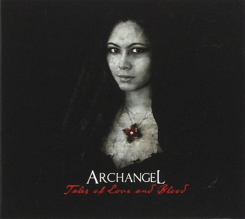 Archangel - Tales Of Love & Blood - Music CD
