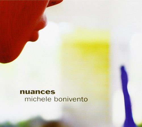 the album cover for Michele Bonivento - Nuances