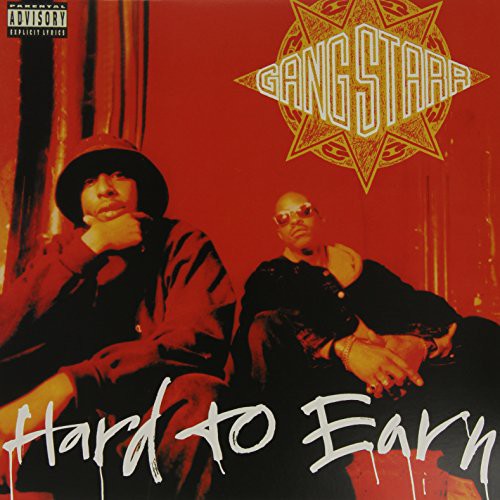 Gang Starr - Hard to Earn [LP] Vinyl Record