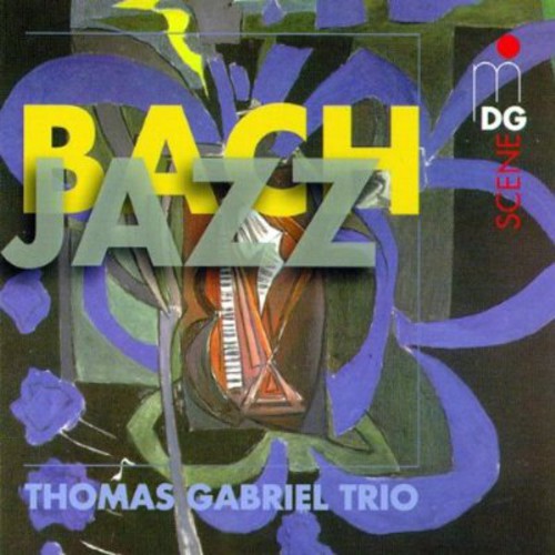 Bach / Thomas Gabriel Trio - Bach-jazz - Music CD