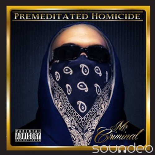 Mr Criminal - Premeditated Homocide - Music CD