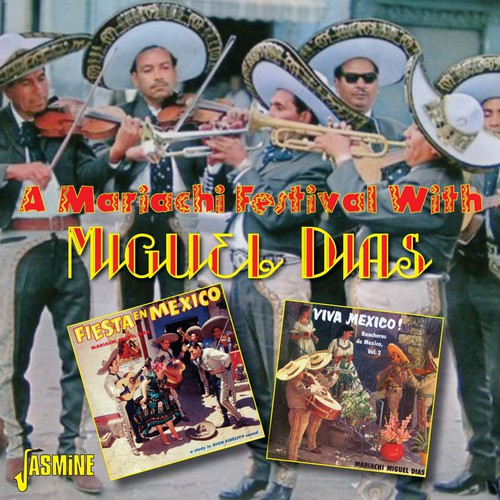 Dias,miguel - Mariachi Festival With Miguel Dias - Music CD