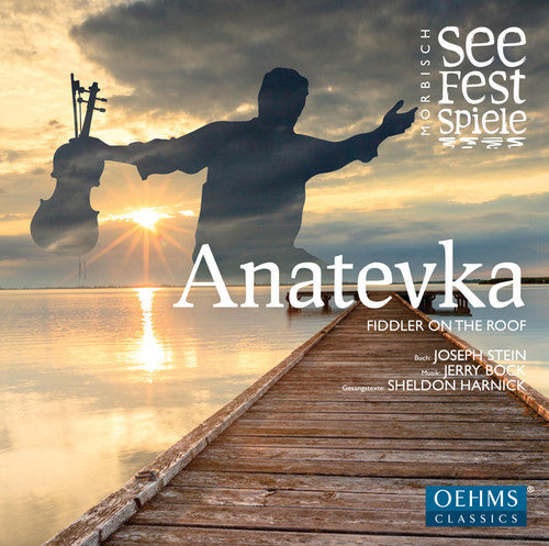 the album cover for Bock / Levi / Ernst / Schellenberger / Kumberger - Anatevka-Fiddler on the Roof