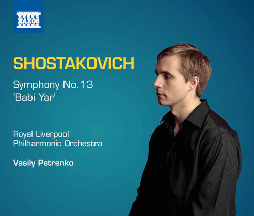 the album cover for Shostakovich / Petrenko / Vinogradov / Mens - Sym 13 Babi Yar