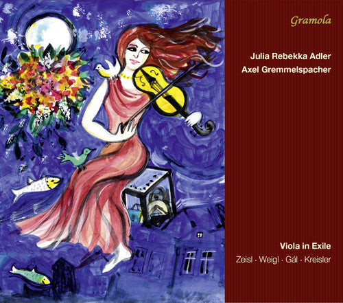 the album cover for Gal / Zeisl / Weigl / Adler / Gremmelspacher - Viola in Exile