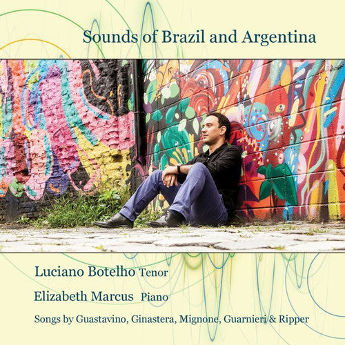 the album cover for Guastavino / Botelho / Marcus - Sounds of Brazil & Argentina