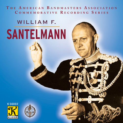 the album cover for Wagner / Rimsky-Korsakov / Santelmann / Us Marine - Aba Commemorative Recording-William F. Santelmann