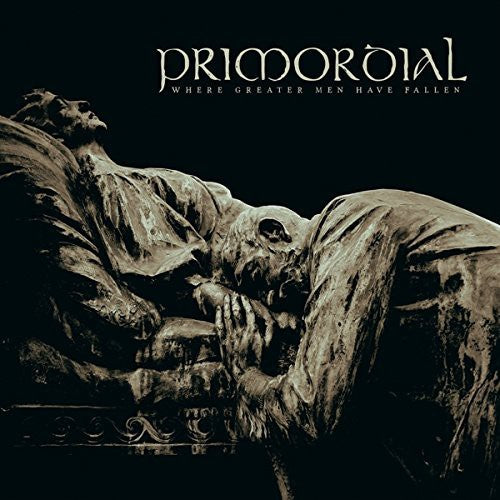 Primordial - Where Greater Men Have Fallen [2LP] Vinyl Record
