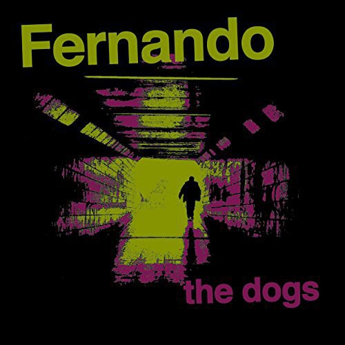 the album cover for Fernando - Fernando : Dogs