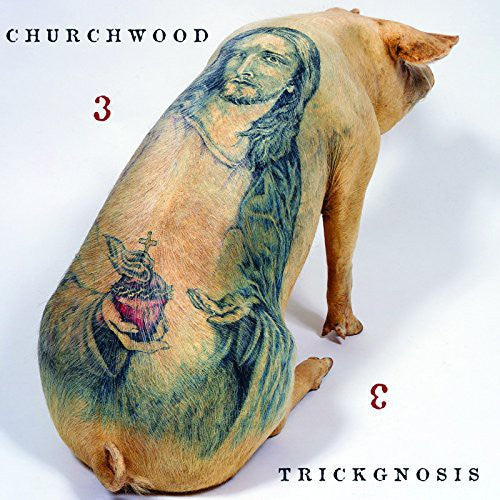 Churchwood - 3: Trickgnosis [LP] Vinyl Record