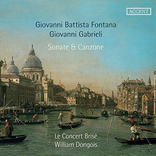 Fontana / Gabrieli - Sonate - Music CD