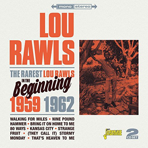 the album cover for Lou Rawls - Rarest Lou Rawls-In the Beginning 1959-62