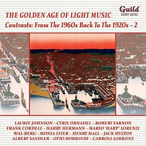 Contrasts: From The 1960s Back To The 1920s / Var - Contrasts: From The 1960s Back To The 1920s / Var - Music CD