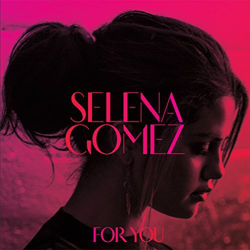 Gomez,selena - For You - Music CD