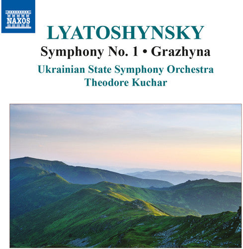 the album cover for Lyatoshynsky / Kuchar / Ukrainian So Orch - Sym 1 & Grazhyna