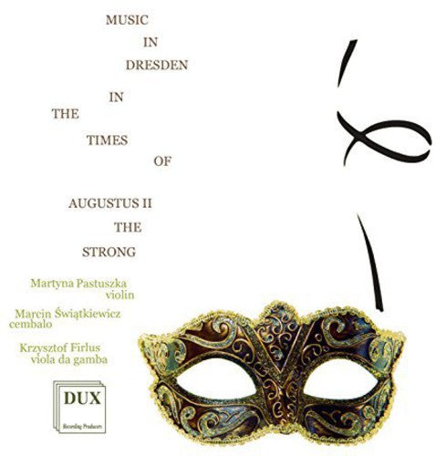 Vivaldi / Schreyfogel - Music In Dresden In The Times Of Augustus Ii The - Music CD