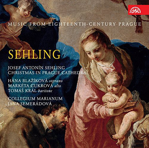 Sehling / Fux / Semeradova - Christmas In Prague Cathedral-music From The 18th - Music CD