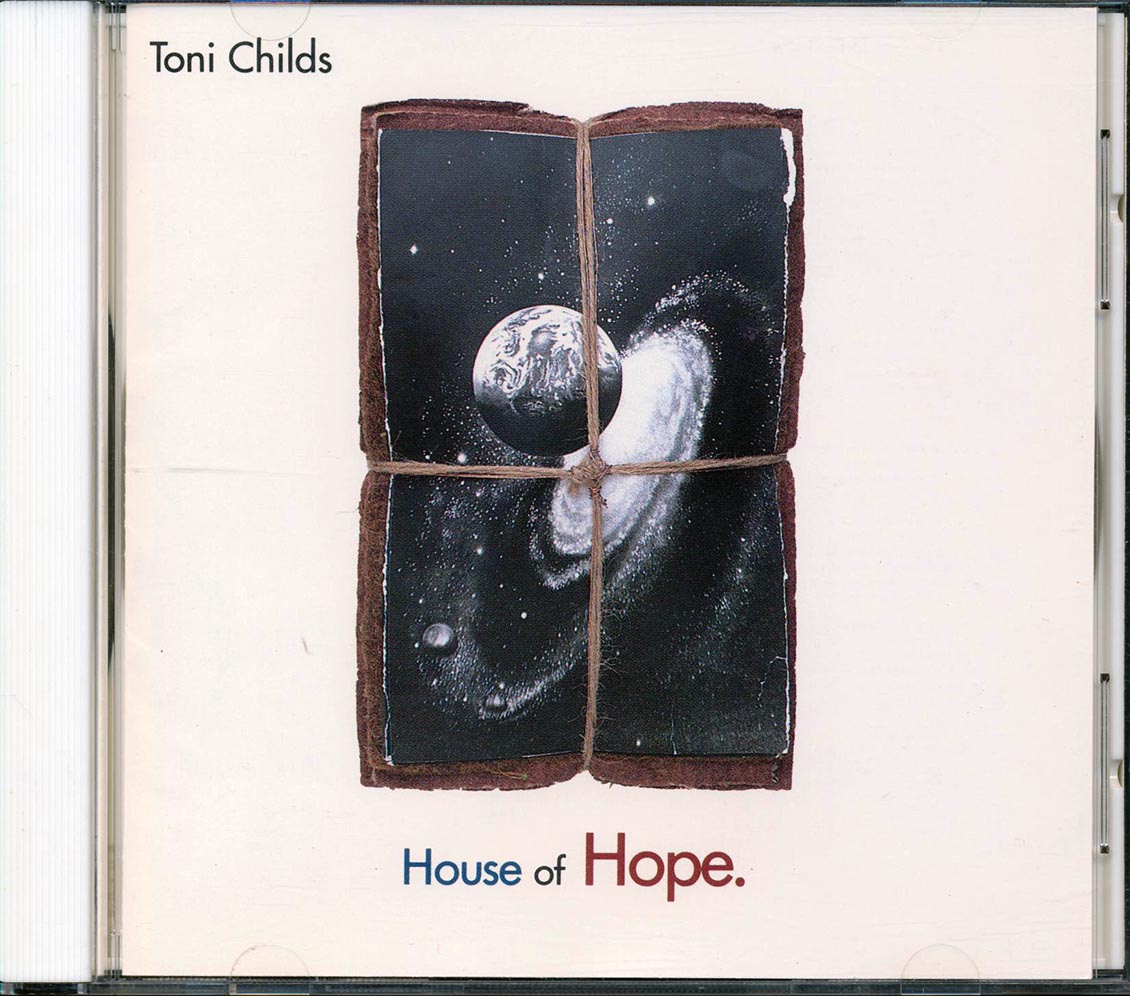 Toni Childs - House Of Hope Music CD