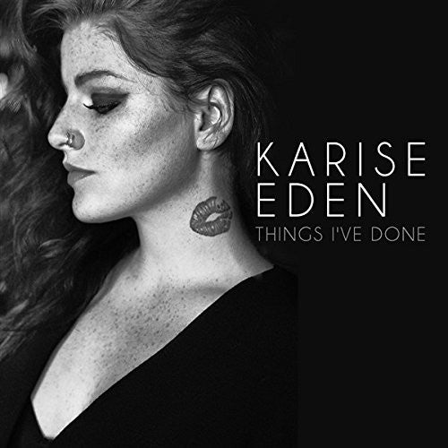the album cover for Karise Eden - Things I've Done