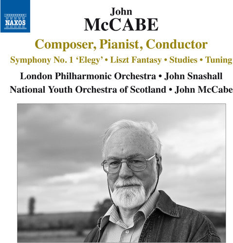 the album cover for Mccabe / London Philharmonic Orchestra / Snashall - Composer Pianist Conductor