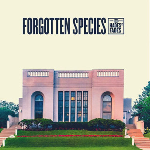 Forgotten Species - Hades Fades [LP] Vinyl Record