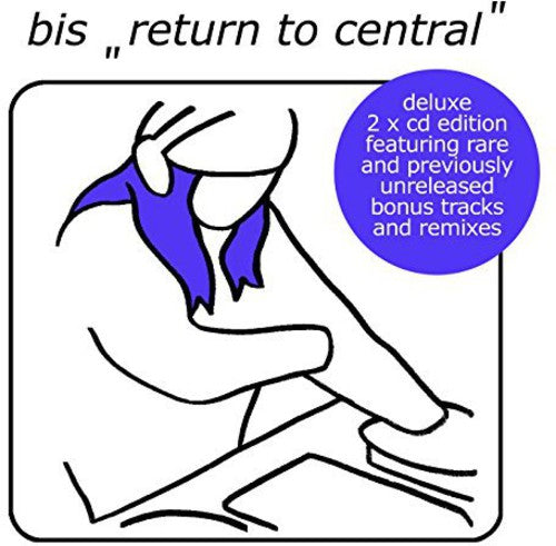 Bis - Return To Central (deluxe) - Music CD