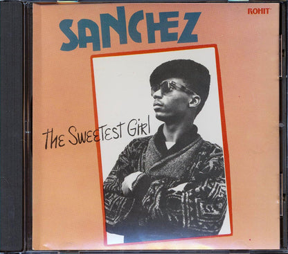 Sanchez - The Sweetest Girl Music CD